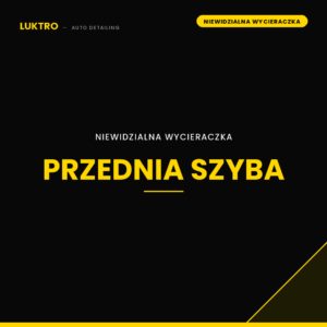Niewidzialna wycieraczka – przednia szyba