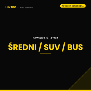 Powłoka 5-letnia – średni/SUV/bus
