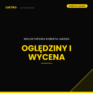 Wieloetapowa korekta lakieru – oględziny i wycena
